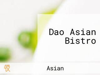 Dao Asian Bistro