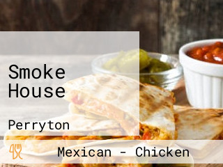 Smoke House