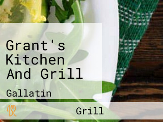 Grant's Kitchen And Grill