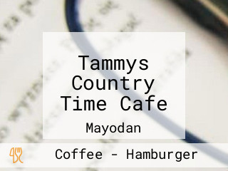 Tammys Country Time Cafe