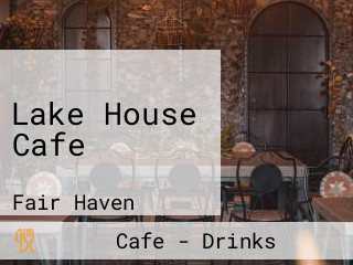 Lake House Cafe
