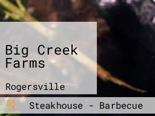 Big Creek Farms