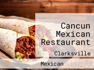 Cancun Mexican Restaurant