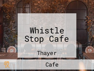 Whistle Stop Cafe