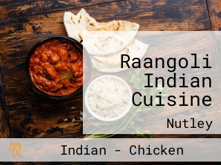 Raangoli Indian Cuisine