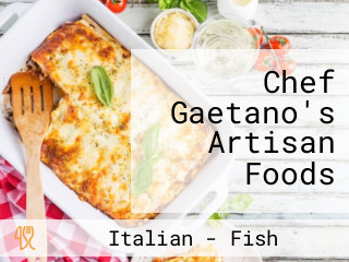 Chef Gaetano's Artisan Foods