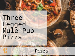 Three Legged Mule Pub Pizza