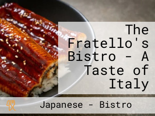 The Fratello's Bistro