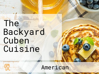 The Backyard Cuben Cuisine