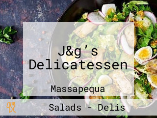 J&g’s Delicatessen