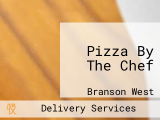 Pizza By The Chef Branson West