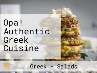 Opa! Authentic Greek Cuisine