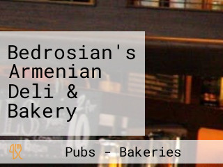 Bedrosian's Armenian Deli & Bakery