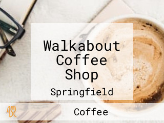 Walkabout Coffee Shop