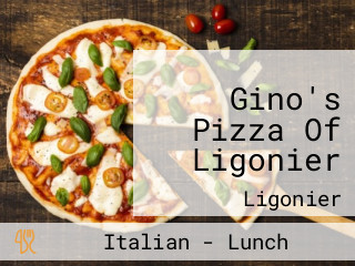 Gino's Pizza Of Ligonier