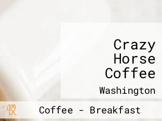 Crazy Horse Coffee