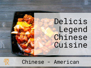 Delicis Legend Chinese Cuisine