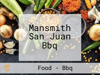 Mansmith San Juan Bbq