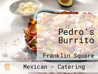 Pedro's Burrito