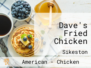 Dave's Fried Chicken