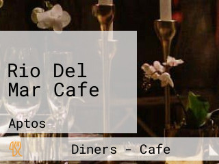 Rio Del Mar Cafe