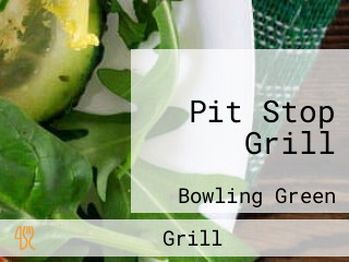 Pit Stop Grill