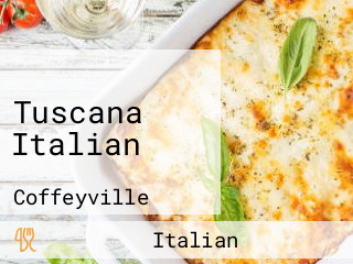 Tuscana Italian