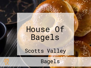 House Of Bagels