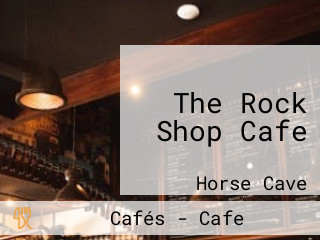 The Rock Shop Cafe