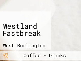 Westland Fastbreak