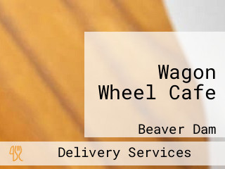 Wagon Wheel Cafe