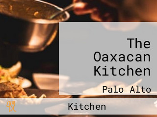 The Oaxacan Kitchen