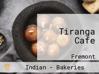 Tiranga Cafe