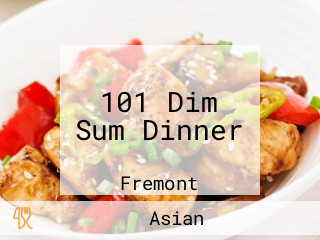 101 Dim Sum Dinner