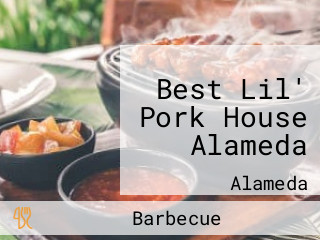 Best Lil' Pork House Alameda