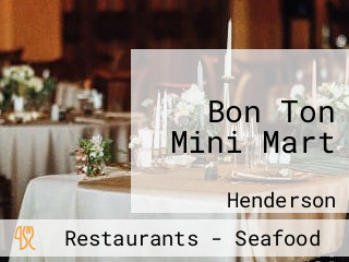 Bon Ton Mini Mart