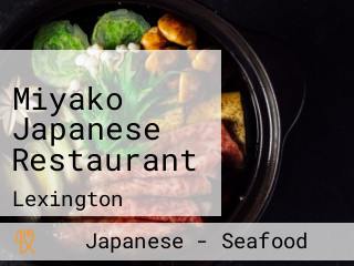 Miyako Japanese Restaurant