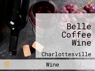 Belle Coffee Wine
