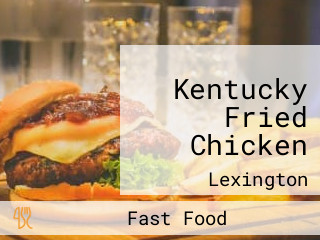 Kentucky Fried Chicken