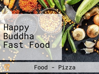 Happy Buddha Fast Food