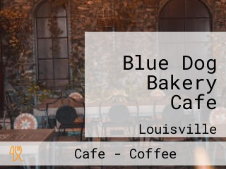 Blue Dog Bakery Cafe