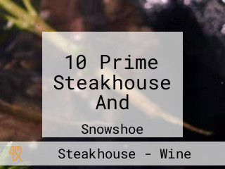 10 Prime Steakhouse And