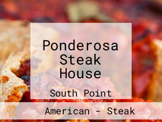 Ponderosa Steak House