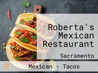 Roberta's Cocina Mexicana