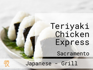 Teriyaki Chicken Express