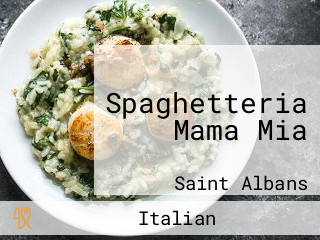 Spaghetteria Mama Mia