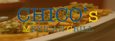 Chico's Mexican Grill