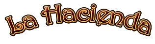 La Hacienda Mexican