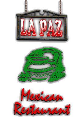 La Paz Cafe Mexican Restaurant