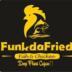 Funk Da Fried Fish Chicken